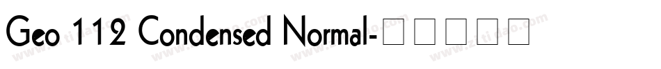 Geo 112 Condensed Normal字体转换